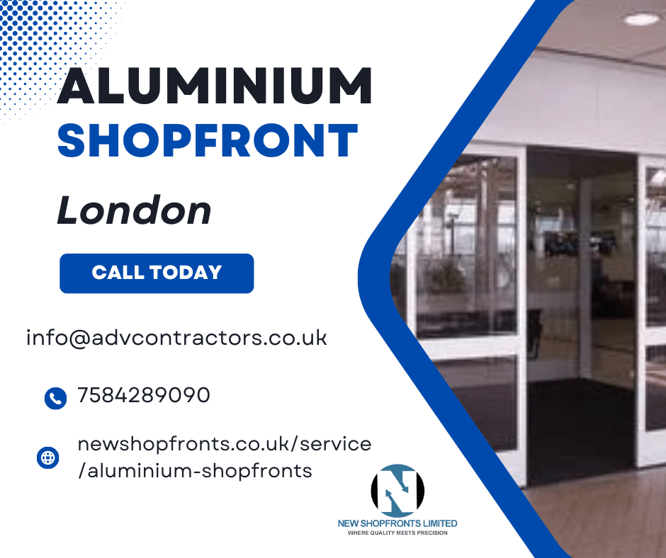 Aluminium ShopFront London