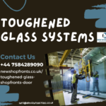 Toughened Glass Systems