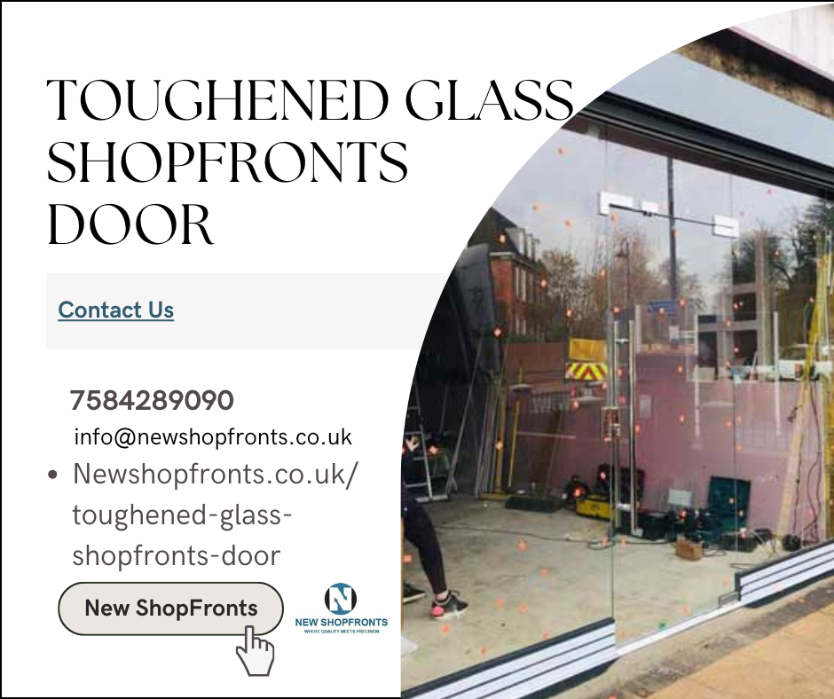 toughened glass shopfronts door